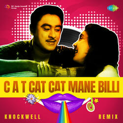 C A T Cat Cat Mane Billi