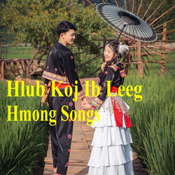 Hlub Koj Ib Leeg