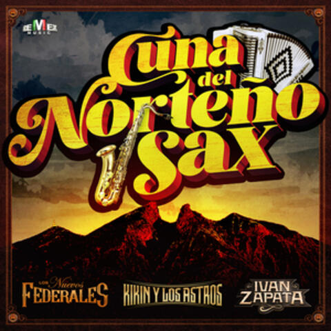 Cuna Del Norteño Sax