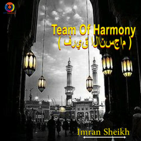 Team Of Harmony