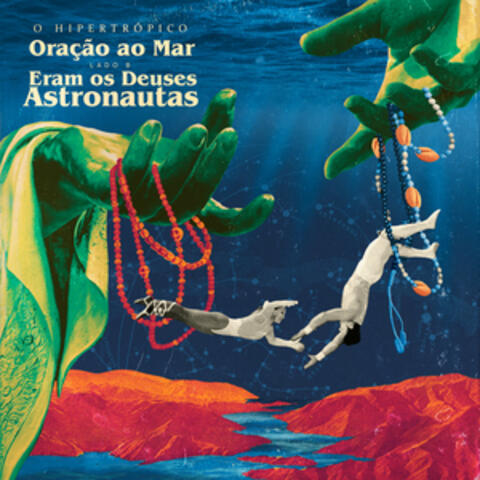 Oração Ao Mar e Eram Os Deuses Astronautas