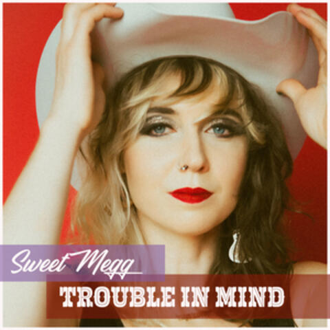 Trouble in Mind