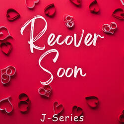 Recover Soon