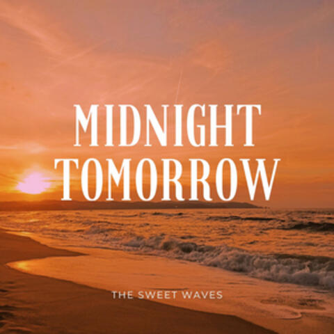Midnight Tomorrow
