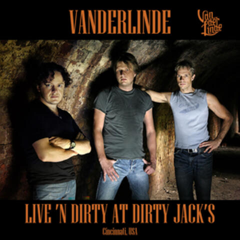 Live 'N Dirty At Dirty Jack's, Cincinnati, USA