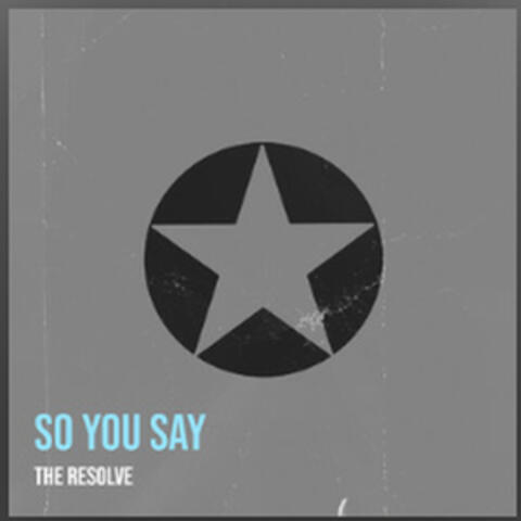 So You Say