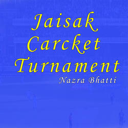 Jaisak Carcket Turnament