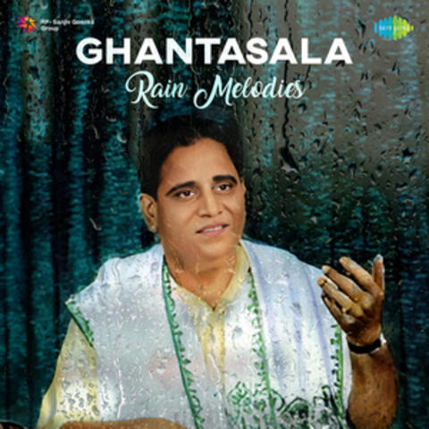 Ghantasala Rain Melodies