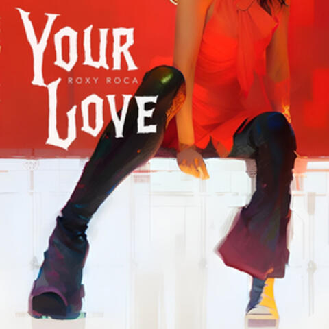 Your Love