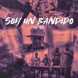 Soy un Bandido