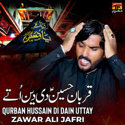 Qurban Hussain Di Dain Uttay