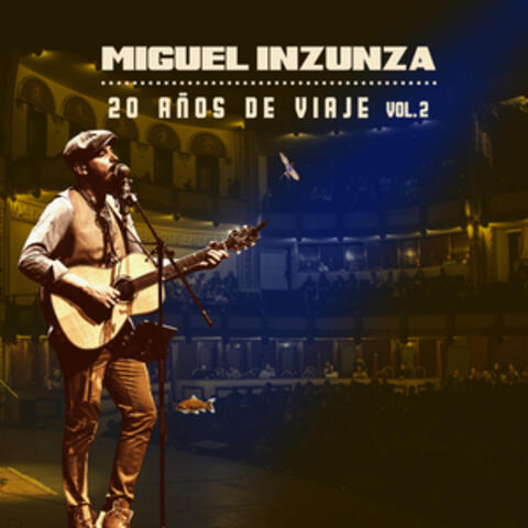 20 Años de Viaje, Vol. 2