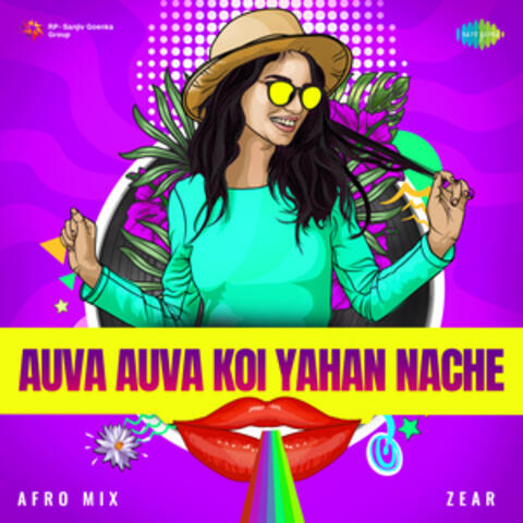Auva Auva Koi Yahan Nache