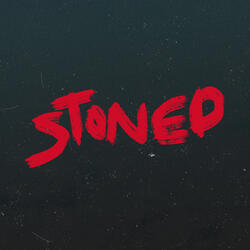 Stoned