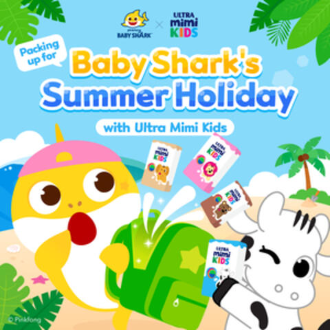 Packing Up for Baby Shark's Summer Holiday with Ultra Mimi Kids