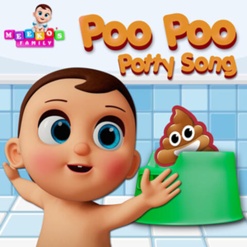 Poo Poo Potty Song