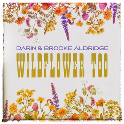 Wildflower Too