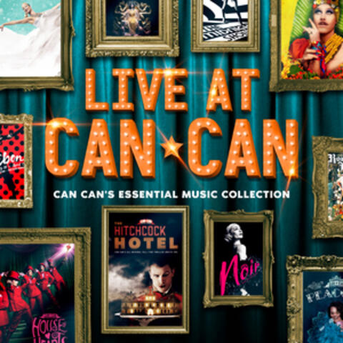 Live at Can Can: Can Can's Essential Music Collection Vol. 1