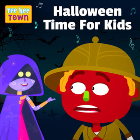 Halloween Time For Kids