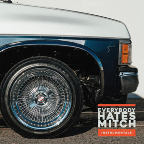 Everybody Hates Mitch - The Instrumentals