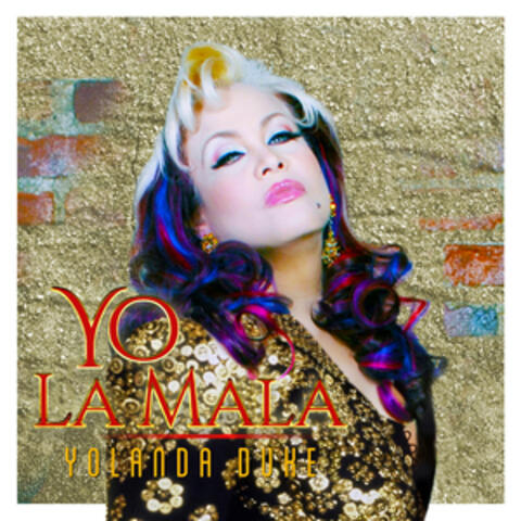 Yo la Mala