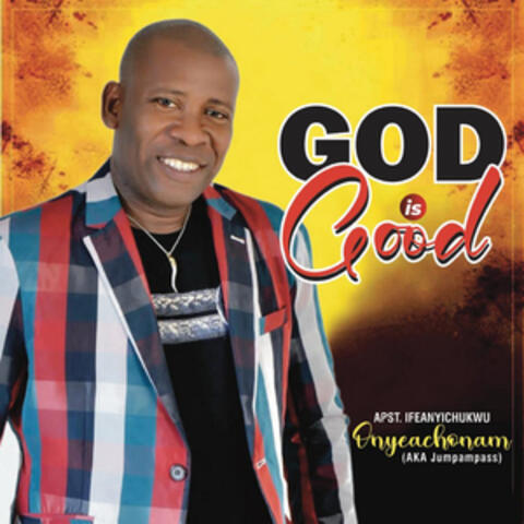 God Is Good
