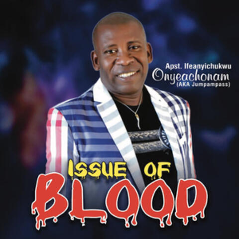 Issue of Blood