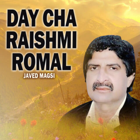 Day Cha Raishmi Romal