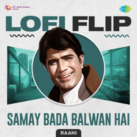 Samay Bada Balwan Hai