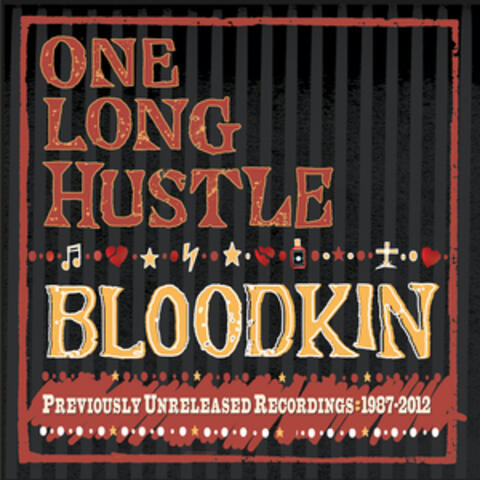 One Long Hustle