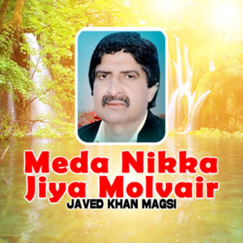 Meda Nikka Jiya Molvair