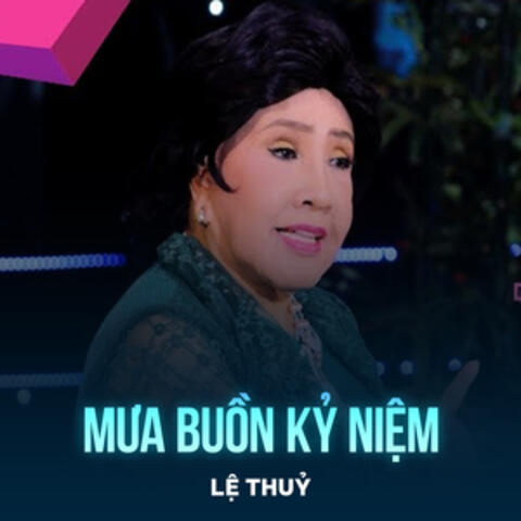 Mưa Buồn Kỷ Niệm