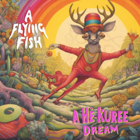 A He̊-Kuree Dream