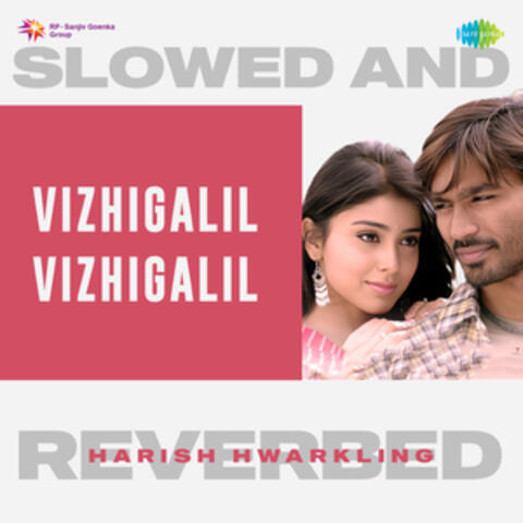 Vizhigalil Vizhigalil