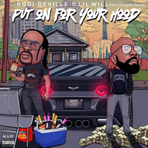 Put On For Your Hood