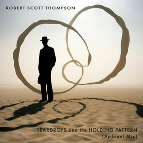 Teardrops and the Holding Pattern