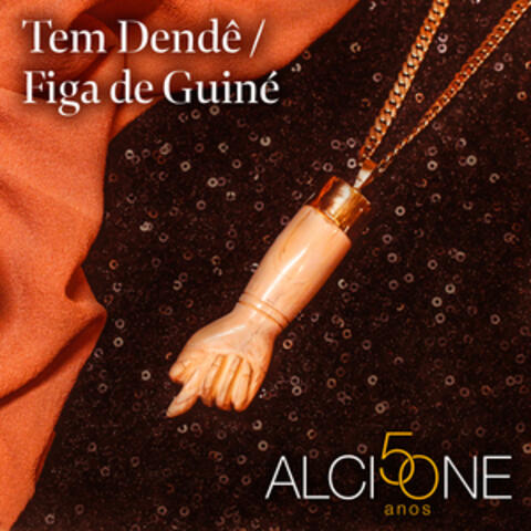 Tem Dendê/Figa de Guiné