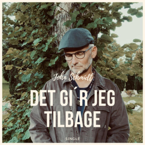 DET GI`R JEG TILBAGE