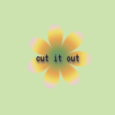 cut it out