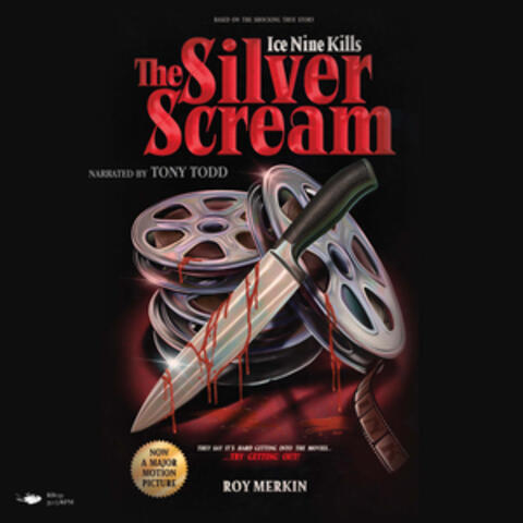 The Silver Scream (Spoken Word Version)
