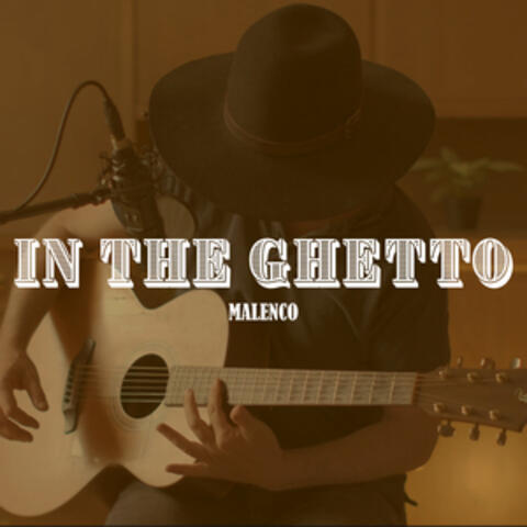 In The Ghetto