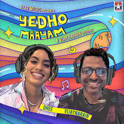 Yedho Maayam