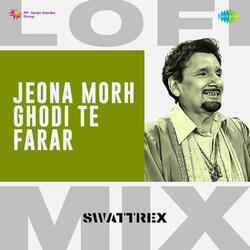 Jeona Morh Ghodi Te Farar