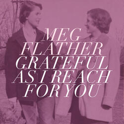 Grateful as I Reach for You