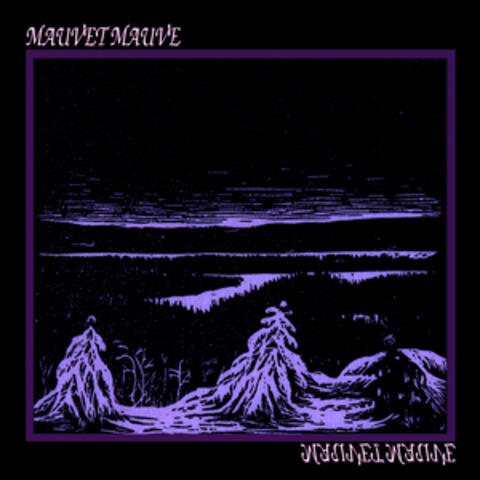Mauvet Mauve
