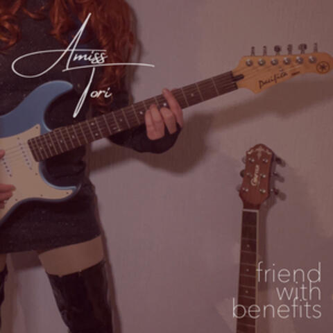 Friend With Benefits