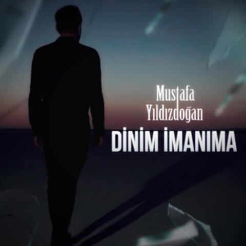 Dinim İmanıma