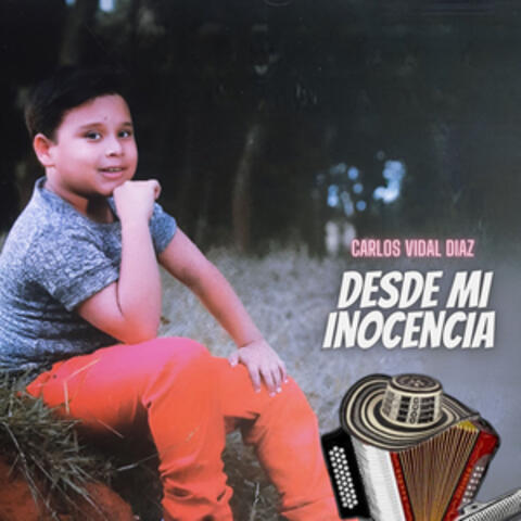 Desde Mi Inocencia