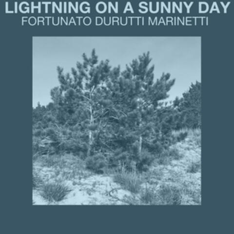 Lightning on a Sunny Day