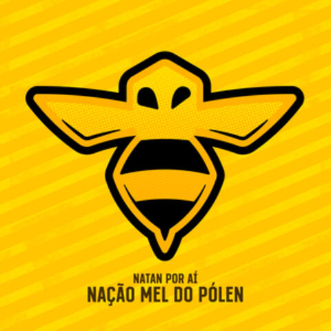 Nação Mel do Pólen